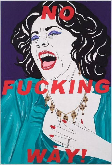 Kathe Burkhart, No Fucking Way: from the Liz Taylor Series (Who's Afraid of Virginia Woolf?)
2006, Acrylic and Mixed Media on Canvas